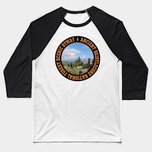 Ancient Bristlecone Scenic Byway National Forest Scenic Byway circle Baseball T-Shirt